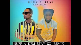 BUSY SIGNAL STAY SO REMIX FT SILAMAN [upl. by Salomo]