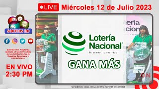 Lotería Nacional Gana Más en VIVO 📺│Miércoles 12 de Julio 2023 [upl. by Patnode]