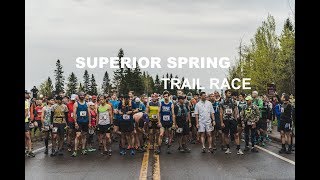 Superior Spring Trail Race 2018 [upl. by Rustice]