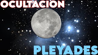 CONJUNCIÓN y OCULTACIÓN de las PLÉYADES  16 de NOVIEMBRE [upl. by Sema]