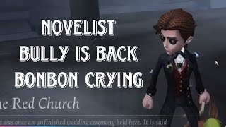 Novelist bully gameplay is back  IDENTITY V [upl. by Marshal]