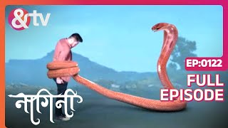 Kiski शक्ति किसी काम की नहीं Hai Nagini  Full Ep 1224 Dec 22 Shivani Trishool andtvchannel [upl. by Eiramaneet267]