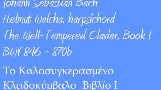 Bach the well tempered clavier book I BWV 846 870b Helmut Walcha [upl. by Eseer]