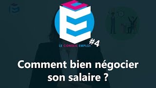 Le conseil emploi 4  Comment bien négocier son salaire [upl. by Aguie]