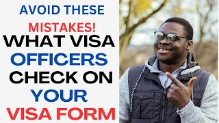 Things Visa Officers Look for on Your DS160 to Approve Visas [upl. by Ecyal380]