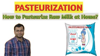 What is Pasteurization Pasteurization Process of Milk [upl. by Inaffit368]