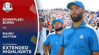 SchefflerBurns vs RahmHatton Extended Highlights  2023 Ryder Cup [upl. by Netsirk]