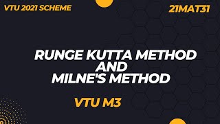 Runge Kutta method and Milnes predictor and corrector method  vtu m3 module 5  21mat31 [upl. by Adikram945]