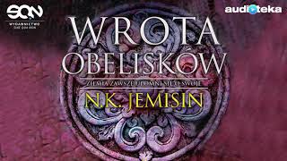 Słuchaj za darmo  Wrota obelisków  audiobook [upl. by Aisetal775]