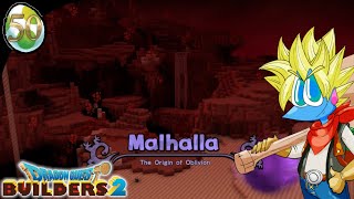 Dragon Quest Builders 2 50 Malhalla [upl. by Vrablik]