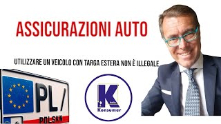 ASSICURAZIONI AUTO LA TARGA POLACCA assicurazioni consumatori [upl. by Yengac]