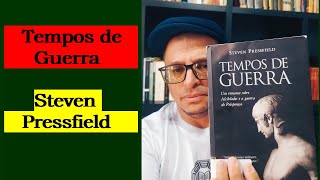 TEMPOS DE GUERRA Steven Pressfield I Paulo Darma1970 [upl. by Ozzie693]