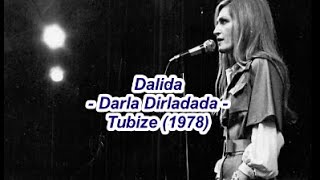 Dalida  Darla Dirladada  Tubize 1978 [upl. by Anoved52]