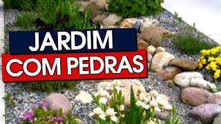 43 MODELOS DE JARDIM COM PEDRAS [upl. by Wester221]