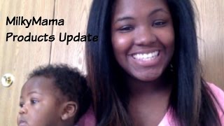 Update With Milky Mama Products [upl. by Ettennyl]