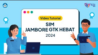 Tutorial Pendaftaran melalui SIM Jambore GTK Hebat 2024 [upl. by Leruj689]