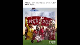 Arsenal to Meet Man Utd in FA Cup Third Round [upl. by Rehportsirhc701]