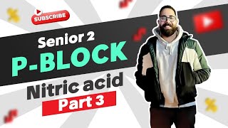 chemistry  senior 2  PBlock compounds  Nitric acid   part 3  دكتور محمود المشتولى [upl. by Hael373]