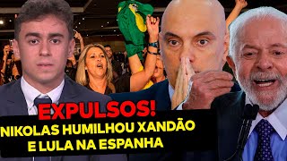 Nikolas EXPULSA Xandão e Lula da Espanha diante de multidão Povo foi ao delírio e aplaudiu de pé [upl. by Adali]