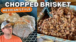 Make this MEXICAN CHOPPED BRISKET for Tacos Burritos Nachos and MORE Easy Smoked MEX Brisket [upl. by Giacinta]