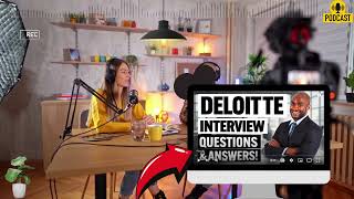 DELOITTE INTERVIEW QUESTIONS AND ANSWERS  POPULAR DELOITTE INTERVIEW QUESTIONS [upl. by Aikram]