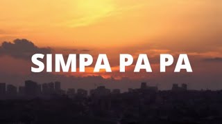 Simpa pa pa polyubila Simpa pa pa  Michel Grimaldo  lyrics [upl. by Eimyaj]