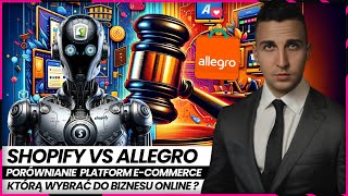 Shopify vs Allegro Ostateczne Porównanie Ecommerce [upl. by Dreeda]