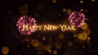 4K Video Happy New Year Greetings  Happy New Year Templates [upl. by Hankins681]