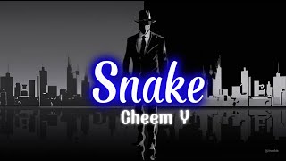 Snake Slowed  Reverb  Cheema Y x Gur Sidhu  Ultimate Vibey Mix 🎧 [upl. by Esyli]