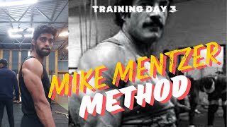 MIKE MENTZER PROTOCOL TRAINING DAY 3 [upl. by Firahs]