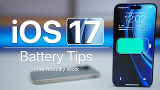 iOS 17 Battery Tips That Actually Work [upl. by Edgerton637]