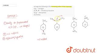 Arrange the following in the increasing order of their basicities I pToluidine II [upl. by Aseel]