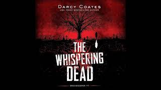 The Whispering Dead By Darcy Coates  Audiobook Mystery Thriller [upl. by Beesley]