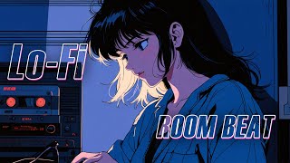 LoFi Room Beat RampB Soul 6Hour  playlist [upl. by Ahseket]