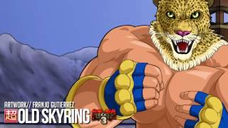 Rukunetsu  OLD SKYRING TEKKEN 7 KING MIX [upl. by Neiluj399]