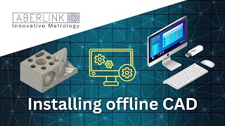 Aberlink3D  Installing offline CAD [upl. by Labannah]