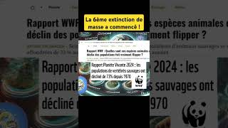 La minute La 6ème extinction de masse a commencé  shorts santé vivant sauvage humanité [upl. by Rusel810]