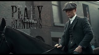 Peaky Blinders OST Mearl S1 E01  Tommy [upl. by Dulsea914]