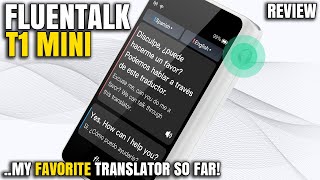 Fluentalk T1 Mini Portable Language Translator Review [upl. by Aed]