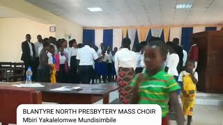 Blantyre North Presbytery Mass Choir  Mbiri Yakale Lomwe [upl. by Hwang921]