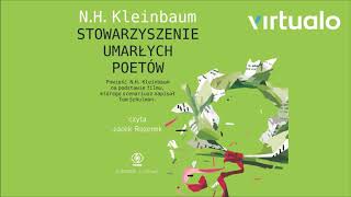 NH Kleinbaum quotStowarzyszenie Umarłych Poetówquot audiobook Czyta Jacek Rozenek [upl. by Juni502]