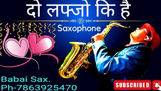 Do Lafzon Ki Hai  दो लफ्जो कि है  Saxophone  Gambler  R d Barman Amithabe Bachan [upl. by Knah]