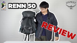 207 Review รีวิว กระเป๋าเป้ Osprey รุ่น Renn 50 เป้สำหรับคุณผู้หญิง [upl. by Clementis]