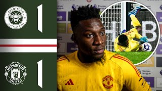 Andre Onana “It’s Painful For All Of Us”  Brentford 11 Man Utd [upl. by Thekla]