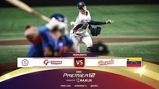 HIGHLIGHTS  Game 31 Chinese Taipei vs Venezuela  WBSC Premier12 2024 presented by RAXUS [upl. by Manvel986]