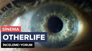 Otherlife Film İncelemeYorum [upl. by Erialc]