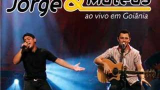 Jorge e Mateus  Não para de Chover [upl. by Tsepmet79]