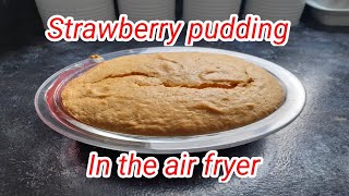 Strawberry Pudding in the Air Fryer [upl. by Rolyak]