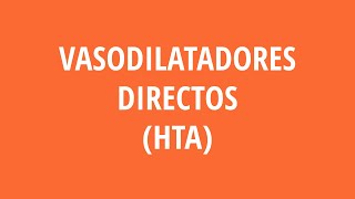 Vasodilatadores directos HTA [upl. by Anivram28]