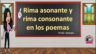 Rima asonante y consonante en los poemas [upl. by Aksehcnarf987]